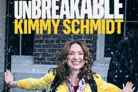 The image features the “Unbreakable Kimmy Schmidt” poster. 