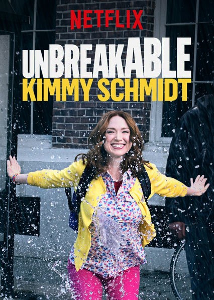 The image features the “Unbreakable Kimmy Schmidt” poster. 