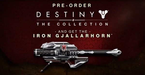 Those who pre-order "Destiny - The Collection' can get the Iron Gjallarhorn.